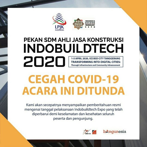 Wabah Covid-19, LPJK Nasional Tunda Pameran Indobuildtech Expo 2020