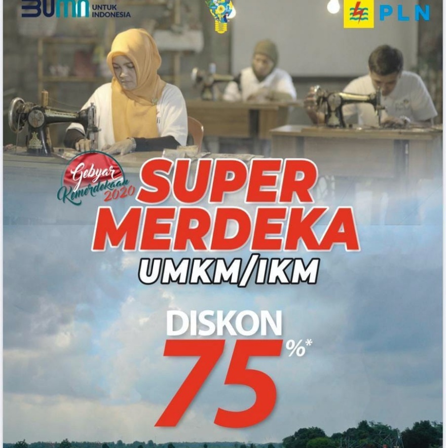 PLN Perpanjang Program Diskon Tambah Daya Super Merdeka Untuk UMKM Dan IKM