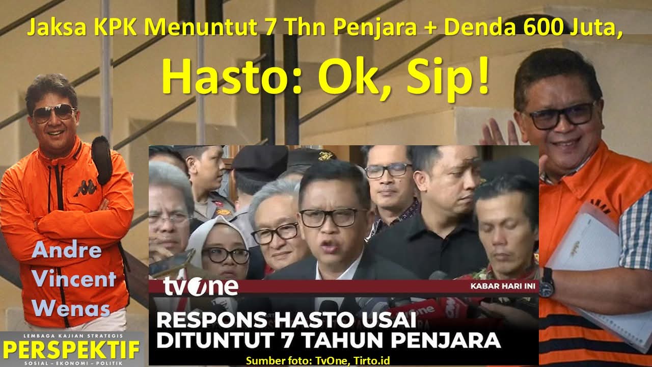 Jaksa KPK Menuntut 7 Tahun Penjara Plus Denda Rp 600 Juta, Hasto: Ok, Sip!