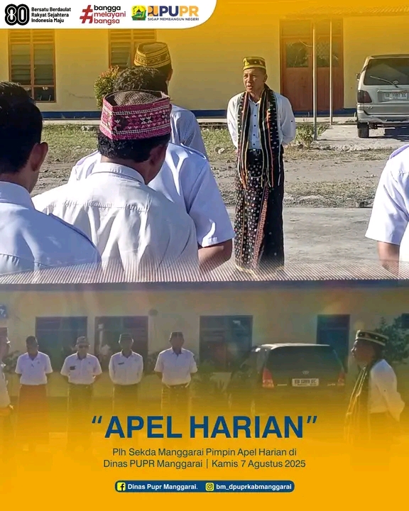 Plh Sekda Manggarai Pimpin Apel di Dinas PUPR: Tekankan Disiplin, Komunikasi, dan Etika