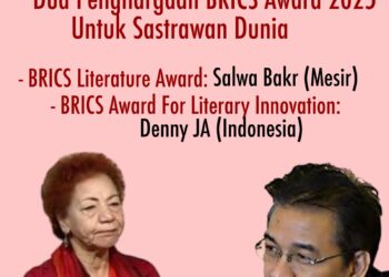 DUA PENGHARGAAN BRICS AWARD 2025 UNTUK DUA SASTRAWAN DUNIA