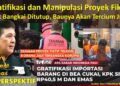Gratifikasi dan Manipulasi Proyek Fiktif, Bak Bangkai Ditutup, Baunya akan Tercium juga