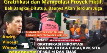 Gratifikasi dan Manipulasi Proyek Fiktif, Bak Bangkai Ditutup, Baunya akan Tercium juga